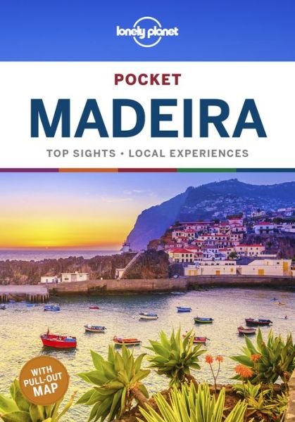 Lonely Planet Pocket Madeira - Travel Guide - Lonely Planet - Libros - Lonely Planet Global Limited - 9781786571830 - 1 de noviembre de 2019