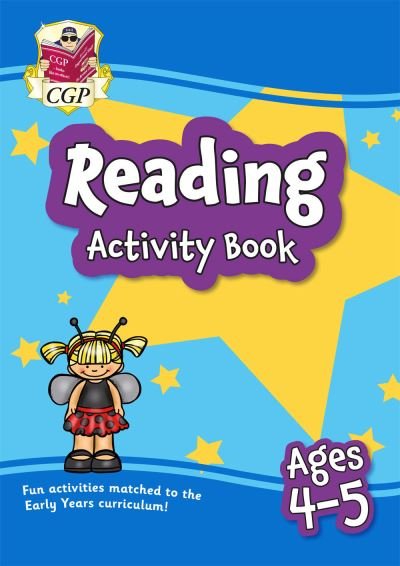 Cover for CGP Books · Reading Activity Book for Ages 4-5 (Reception) - CGP Reception Activity Books and Cards (Paperback Book) (2022)