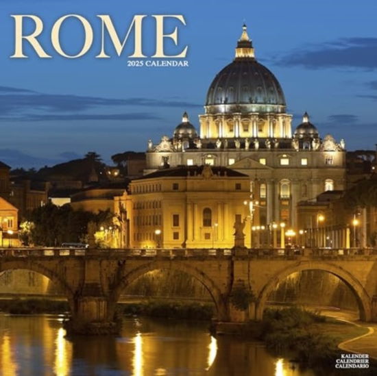 Rome Calendar 2025 Square Travel Wall Calendar - 16 Month (Calendar) (2024)