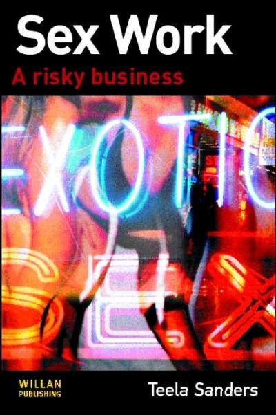 Cover for Teela Sanders · Sex Work (Hardcover Book) (2004)