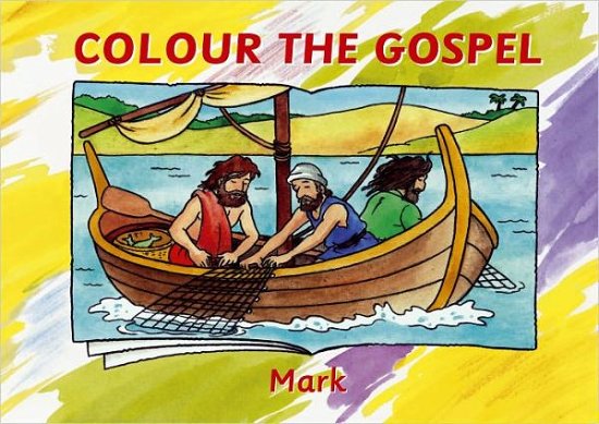 Cover for Carine MacKenzie · Colour the Gospel: Mark - Bible Art (Paperback Book) [Revised edition] (2012)