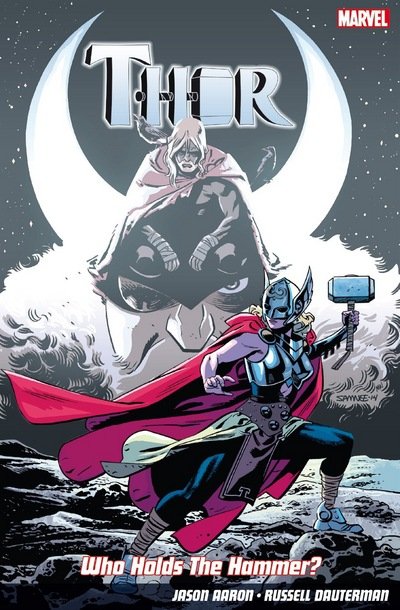 Cover for Jason Aaron · Thor Vol. 2: Who Holds The Hammer? (Pocketbok) (2015)