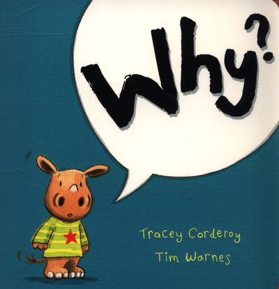 Cover for Tim Warnes · Why? (Board book) (2018)