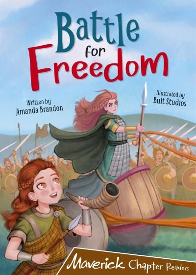 Cover for Amanda Brandon · Battle for Freedom: (Brown Chapter Reader) - Maverick Chapter Readers (Paperback Book) (2022)