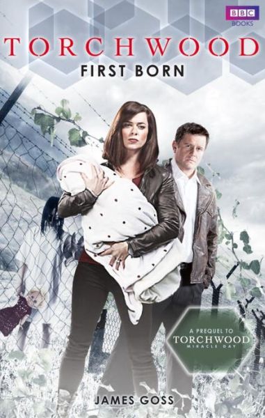 Cover for James Goss · Torchwood: First Born - Torchwood (Paperback Bog) (2011)