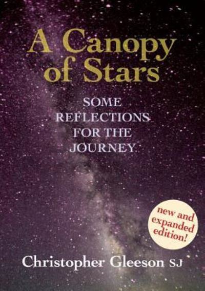 A Canopy of Stars - Christopher Gleeson - Książki - David Lovell Publishing Pty Ltd - 9781863551830 - 21 sierpnia 2018