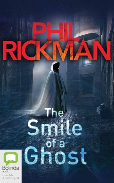 Cover for Phil Rickman · The Smile of a Ghost (CD) (2021)
