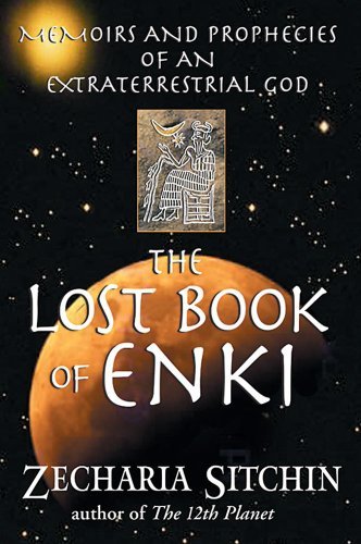 Cover for Zecharia Sitchin · The Lost Book of Enki: Memoirs and Prophecies of an Extraterrestrial God (Inbunden Bok) [First edition] (2001)