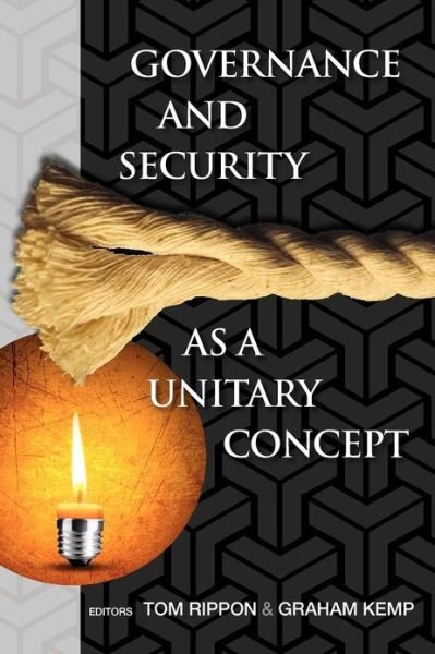 Cover for Tom Rippon · Governance and Security As a Unitary Concept (Paperback Book) (2012)