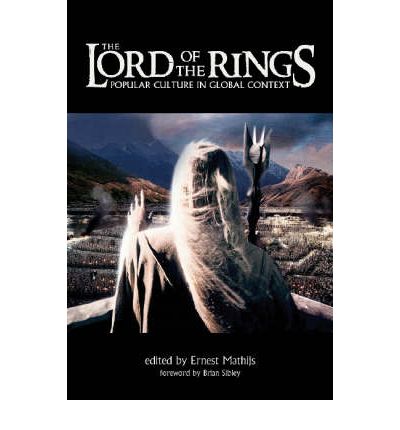 Cover for Ernest Mathijs · Lord of the Rings - Popular Culture in Global Context - Film and Media Studies (Hardcover Book) (2006)