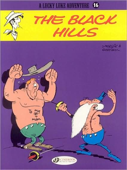 Lucky Luke 16 - The Black Hills - Morris & Goscinny - Books - Cinebook Ltd - 9781905460830 - April 2, 2009