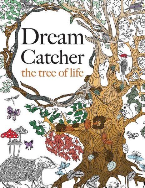 Cover for Christina Rose · Dream Catcher: the Tree of Life (Pocketbok) (2015)