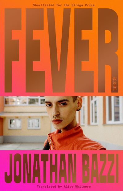 Fever - Jonathan Bazzi - Books - Scribe Publications - 9781913348830 - October 13, 2022