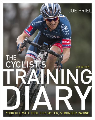 Cover for Joe Friel · The Cyclist's Training Diary: Your Ultimate Tool for Faster, Stronger Racing (Spiralbok) (2018)