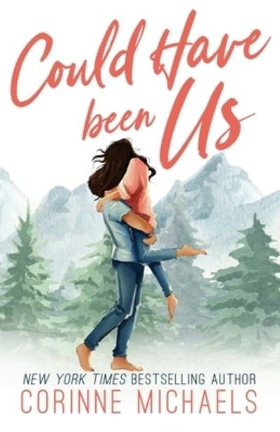 Cover for Corinne Michaels · Could Have Been Us - Special Edition (Paperback Bog) (2022)