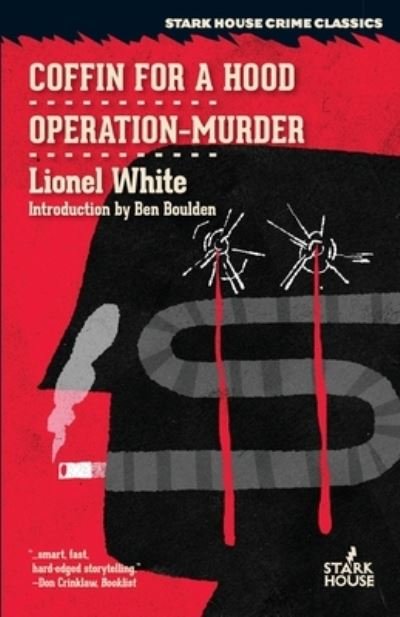 Cover for Lionel White · Coffin for a Hood / Operation-Murder (Pocketbok) (2019)