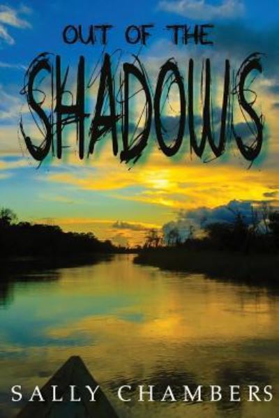 Cover for Sally Chambers · Out of the Shadows (Paperback Book) (2018)