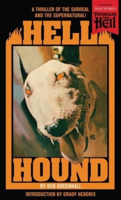 Cover for Ken Greenhall · Hell Hound (Paperbacks from Hell) (Paperback Book) (2023)