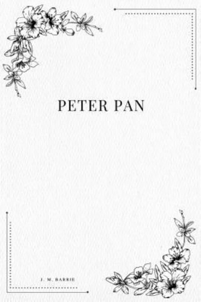 Cover for James Matthew Barrie · Peter Pan (Paperback Bog) (2017)