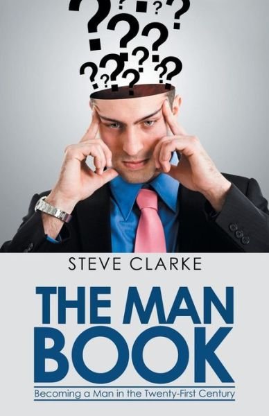 Cover for Steve Clarke · The Man Book (Paperback Book) (2018)