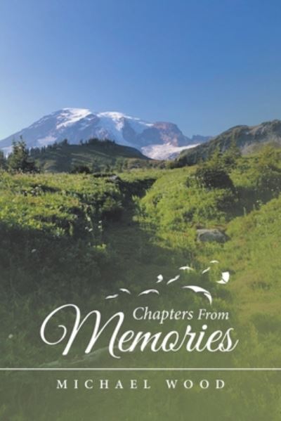 Cover for Michael Wood · Chapters from Memories (Buch) (2020)