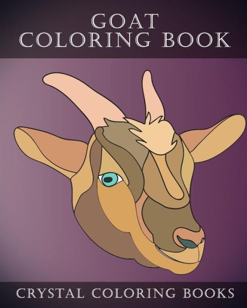 Cover for Crystal Coloring Books · Goat Coloring Book (Paperback Book) (2018)