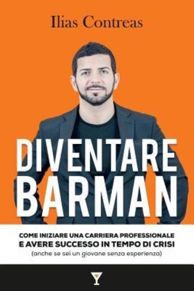 Cover for Ilias Contreas · Diventare Barman (Paperback Book) (2018)