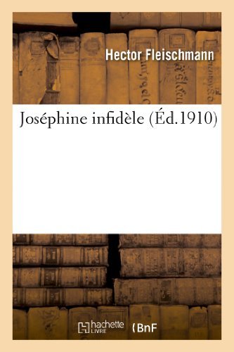 Cover for Fleischmann-h · Joséphine Infidèle (Paperback Bog) [French edition] (2013)