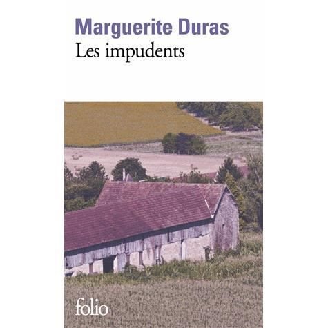 Cover for Marguerite Duras · Les Impudents (Taschenbuch) (2014)