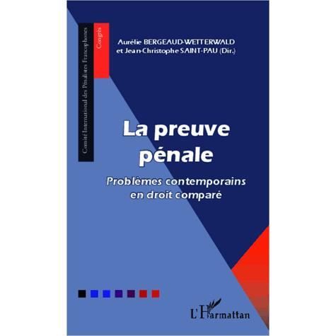 Cover for Aurélie Bergeaud-Wetterwald · La preuve pénale (Paperback Book) (2021)
