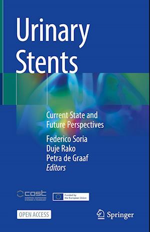 Cover for Urinary Stents: Current State and Future Perspectives (Hardcover Book) [1st ed. 2022 edition] (2022)