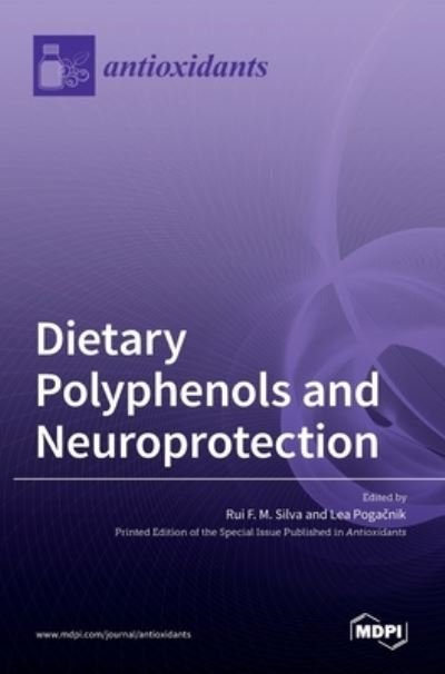 Cover for Rui F M Silva · Dietary Polyphenols and Neuroprotection (Innbunden bok) (2022)