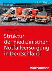 Cover for Roth · Struktur der medizinischen Notfall (Bog) (2018)