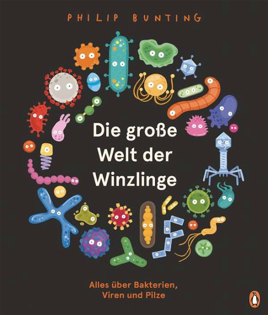 Cover for Philip Bunting · Die große Welt der Winzlinge (Gebundenes Buch) (2021)