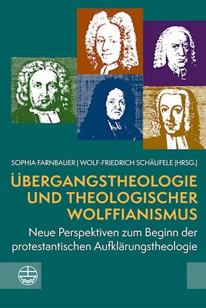 Cover for Sophia Farnbauer · Ubergangstheologie und Theologischer Wolffianismus (Book) (2025)