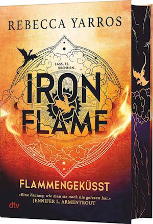 Iron Flame  Flammengeküsst - Rebecca Yarros - Livros - dtv Verlagsgesellschaft - 9783423283830 - 1 de dezembro de 2023