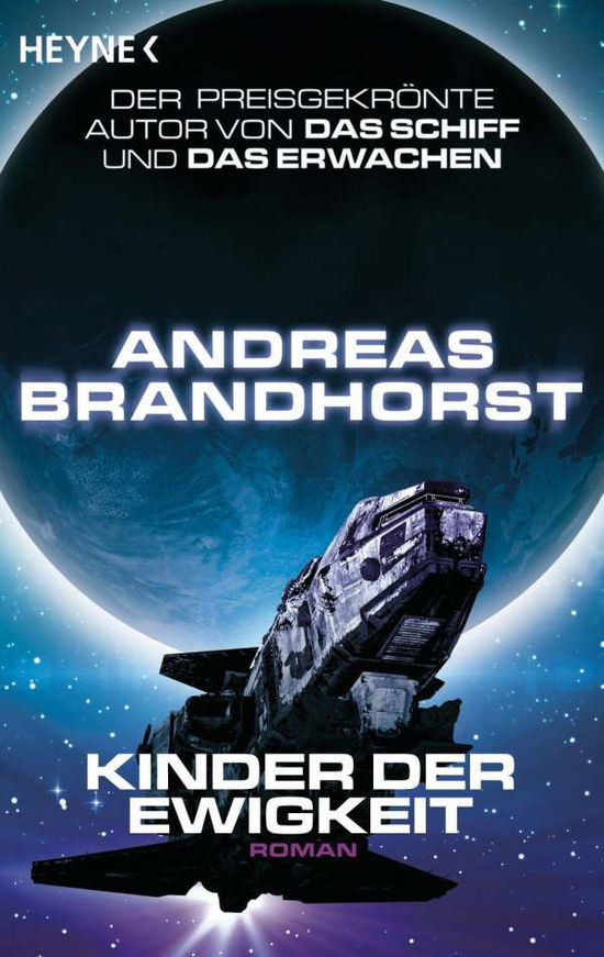 Heyne.52983 Brandhorst.Kinder der Ewigk - Andreas Brandhorst - Books -  - 9783453529830 - 