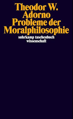 Cover for Theodor W. Adorno · Suhrk.TB Wi.1983 Adorno.Probl.d.Moralph (Book)