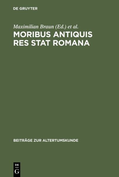 Cover for Fritz-heiner Mutschler · Moribus antiquis res stat Romana (Book) (2000)