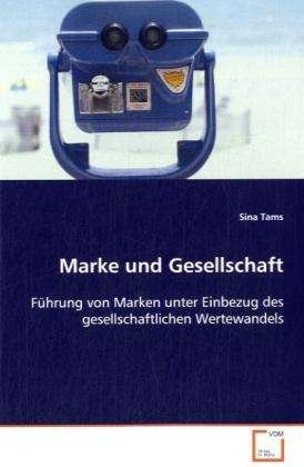 Cover for Tams · Marke und Gesellschaft (Book)