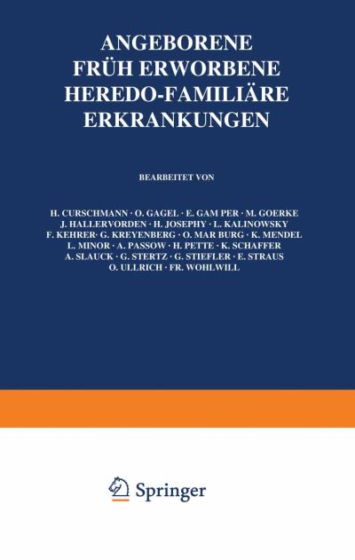 Cover for H. Curschmann · Angeborene, fruh erworbene, heredo-familiare Erkrankungen: Sechszehnter Band - Handbuch der Neurologie (Paperback Book) (1936)