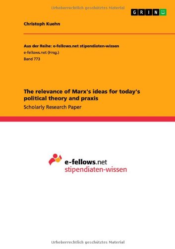 Cover for Georg Muller · The relevance of Marx's ideas for today's political theory and praxis (Paperback Book) (2013)