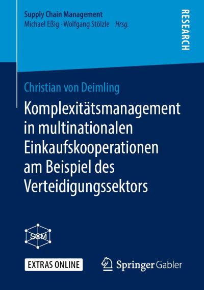 Cover for Christian Von Deimling · Komplexitaetsmanagement in multinationalen Einkaufskooperationen am Beispiel des (Book) [1. Aufl. 2019 edition] (2019)