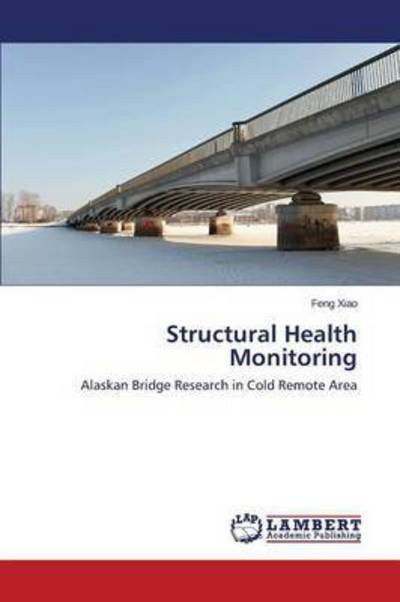 Cover for Xiao Feng · Structural Health Monitoring (Paperback Bog) (2015)