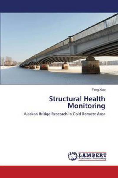 Cover for Xiao Feng · Structural Health Monitoring (Pocketbok) (2015)