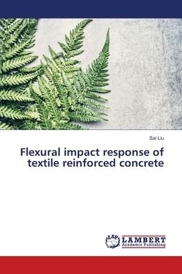 Cover for Liu · Flexural impact response of textile (Bog) (2018)