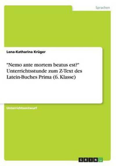 Cover for Krüger · &quot;Nemo ante mortem beatus est?&quot; U (Book) (2015)