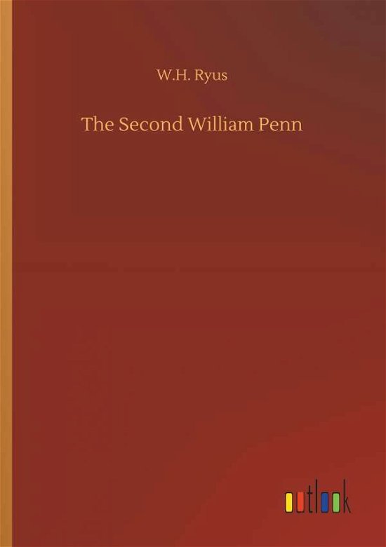 Cover for Ryus · The Second William Penn (Bok) (2018)