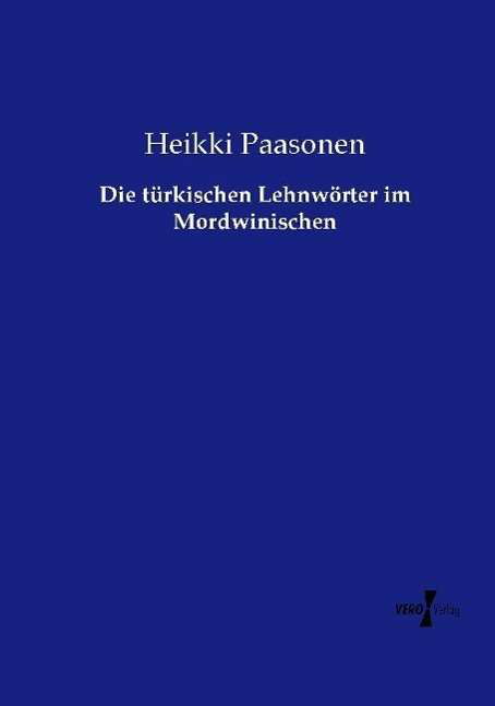 Cover for Paasonen · Die türkischen Lehnwörter im M (Buch)