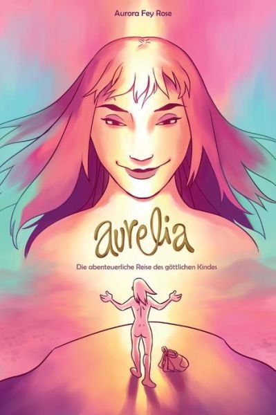 Cover for Rose · Aurelia (Book) (2019)